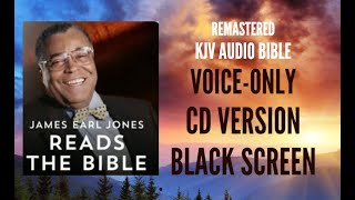 (Remastered) James Earl Jones Reads The Bible | CD Version | Black Screen | Voice Only - 2 of 2