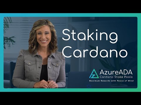 How to Stake Cardano ADA  | Premier Cardano Stake Pools | AzureADA