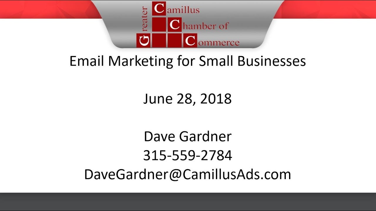 Camillus chamber of commerce best email practices for small business by Dave Gardner