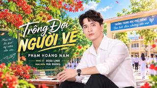 Trông đợi người về / Hoàng Nam ( cover) /bài hát về tuổi học trò, hoa phượng, sân ga, mái trường hay