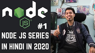 NodeJS Tutorial in Hindi 2020