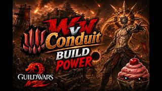 GW2 WvW Conduit Power Build | Roaming Gameplay: Beginner-Friendly. Enemy-Unfriendly.