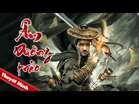 Video ÂM DƯƠNG TRẢO | Phim Cổ Trang Kiếm Hiệp Trung Quốc... - youtube