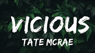 Tate McRae - Vicious (Lyrics) (feat. Lil Mosey) | Top Best Songs