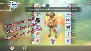 Royal Guard MS3 F2P WOE Honor Proof Farming * Ragnarok M Classic SEA