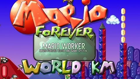Mario Worker Remake v3.03 - World KM by DeluxeGamer705