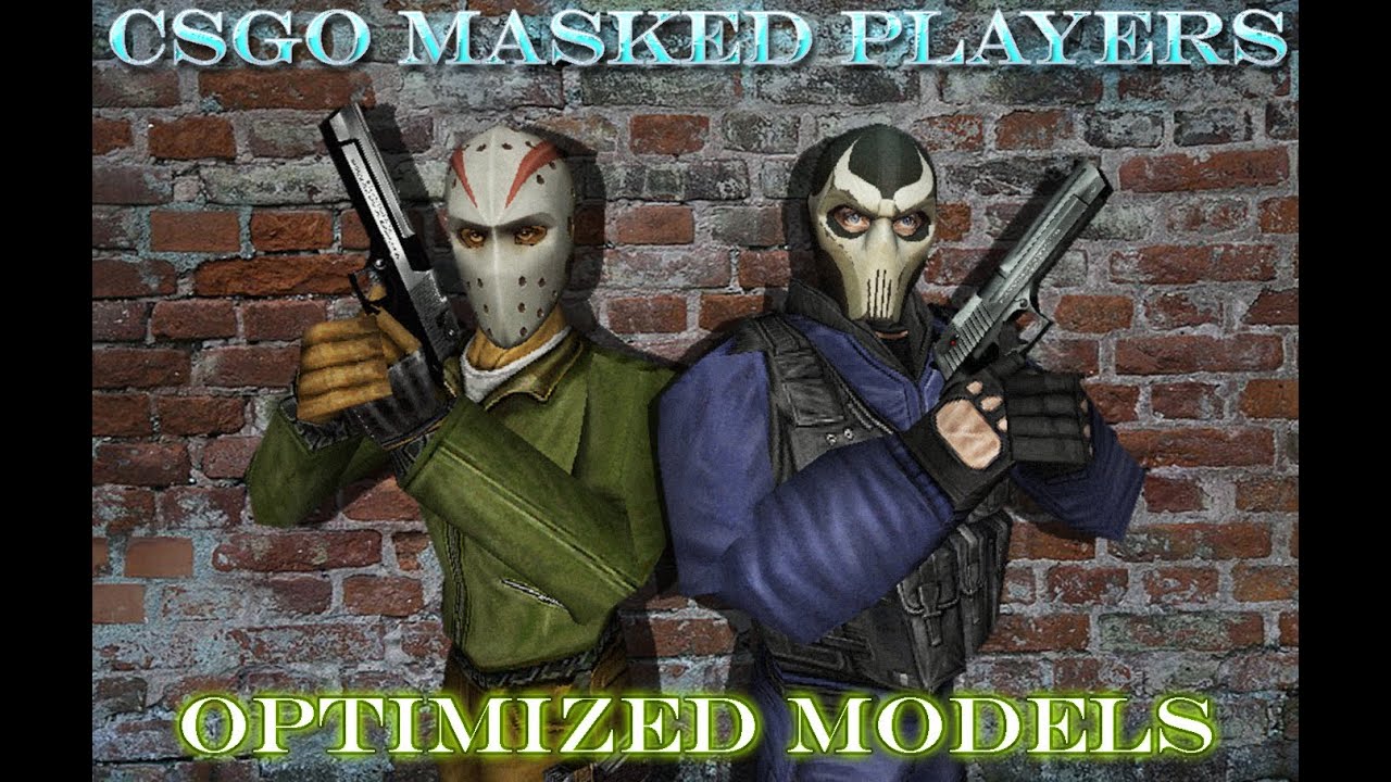 CSGO masked player models - YouTube