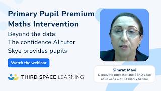 Beyond the Data: The Confidence AI Tutor Skye Provides Pupils