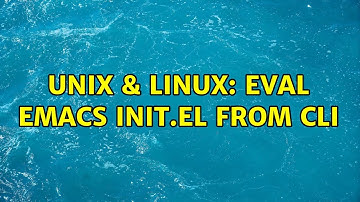Unix & Linux: Eval emacs init.el from CLI