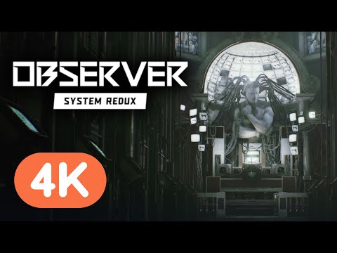Observer System Redux - Official Next-Gen Graphics Overview Trailer