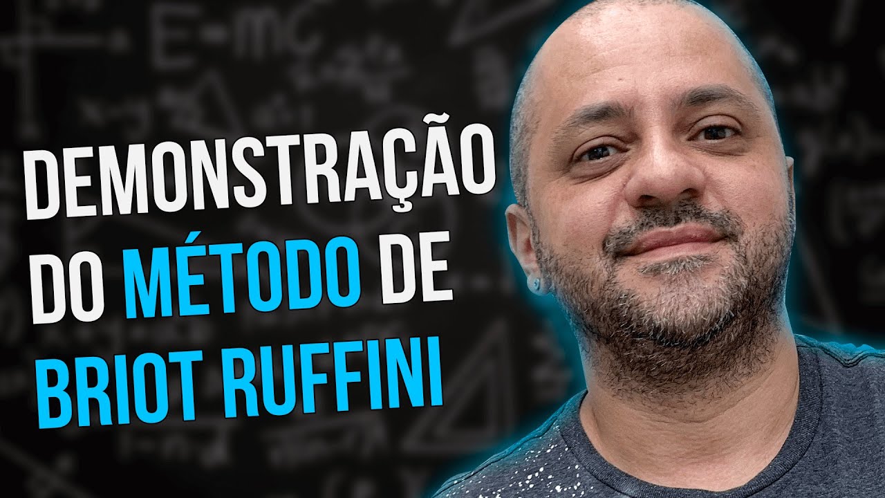 Demonstração do método de Briot Ruffini - YouTube