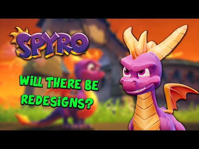 Spyro 4: WILL CHARACTERS BE REDESIGNED?!