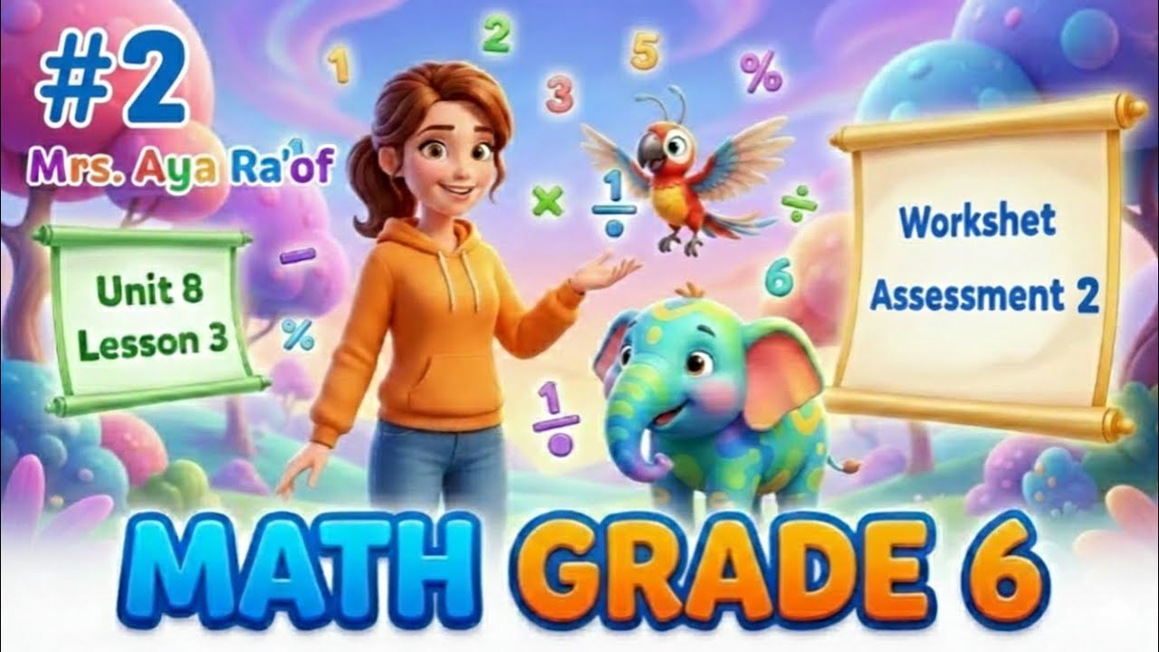 Worksheet Assessment 2 Grade 6 lesson 3