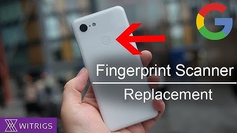 Google Pixel 3 Fingerprint Scanner Replacement | Repair Guide