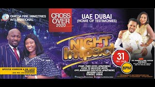 CROSSOVER NIGHT OF IMPACT 2020 - WITH PASTOR MARVIS O. IGHODALO