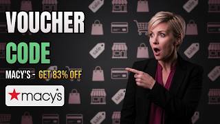 🔥 Macy's Voucher Deal - Find Better Online Offers!