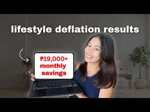 My Lifestyle Deflation Results: I Saved ₱19,000+ a Month