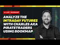 Futures Auction Logic, ES-NQ Chop Zones & Intraday Trade Planning | Pirate Traders w/ Charles Gough