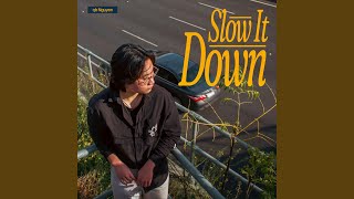 Slow It Down (Instrumental)