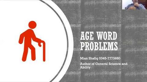 Age word Problems CSS General Ability by Mian Shafiq