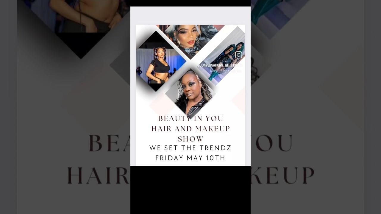 Beauty In You HAIR AND MAKEUP *EXPO* WE Set the TRENDZ