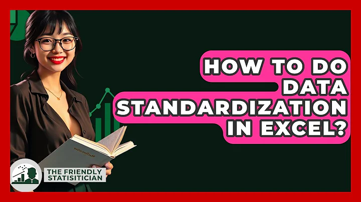 How To Do Data Standardization In Excel? - The Friendly Statistician