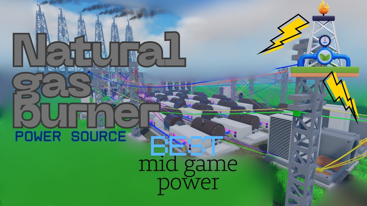 BEST MID GAME POWER SOURCE ROBLOX INDUSTRIALIST! Natural gas burner power source