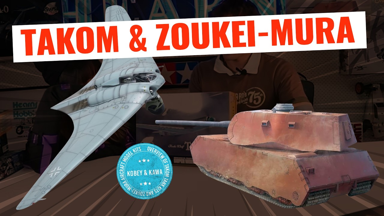 TAKOM Tank & ZOUKEI MURA Aircraft Model Kits | #askhearns - YouTube