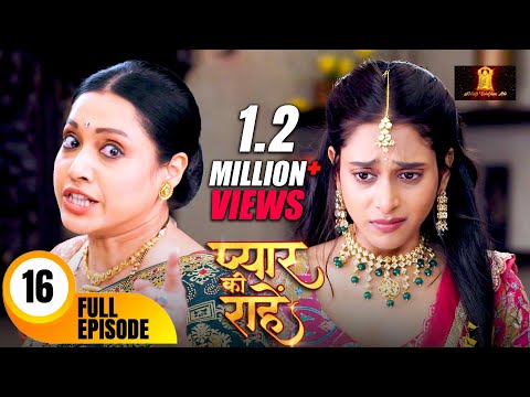 Aunt Throws Priya Out Of The House Pyaar Kii Raahein Today S Full Episode 16 Dangal TV 