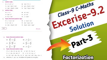 Class-9 Algebra:  Factorization Excerise-9.2 Solution Part-3 With Tricks and Concepts in Nepali