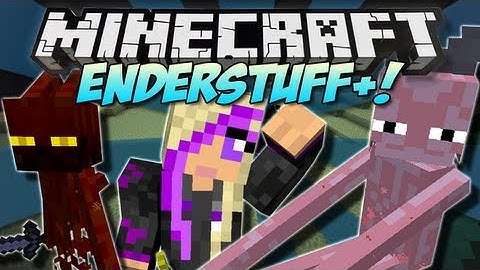 Minecraft | ENDERSTUFF+ (Enderwoman!) | Mod Showcase [1.5]
