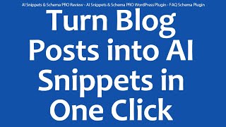 AI Snippets & Schema PRO Review - AI Snippets & Schema PRO WordPress Plugin - FAQ Schema Plugin