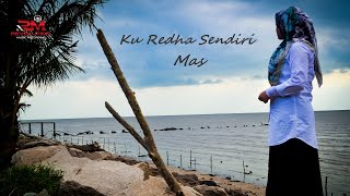 Klthsom - Ku Redha Sendiri [Version Acoustic Cover By Dj Mas]