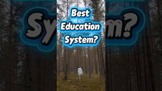 Why Finland Has The Best Education System? 🇫🇮 #globalfinancialsystem #economyexplained