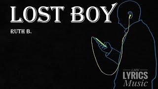 Ruth B. - Lost Boy (LYRICS)