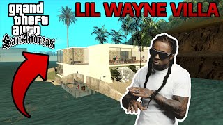 LIL WAYNE BOUGHT NEW BILLIONAIRE VILLA IN GTA SAN ANDREAS