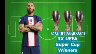 All Trophies Sergio Ramos Won During His Career