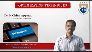 Artificial variables technique Two phase method by Dr. K China AppaRao