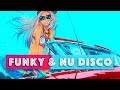 Best of Funky & Nu Disco Mix | Part 2 – March 2018