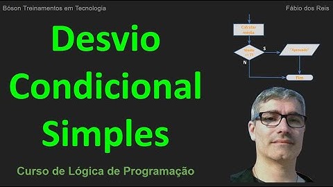 [Novo] Estrutura de Decisão Condicional Simples - SE - Lógica de Programação