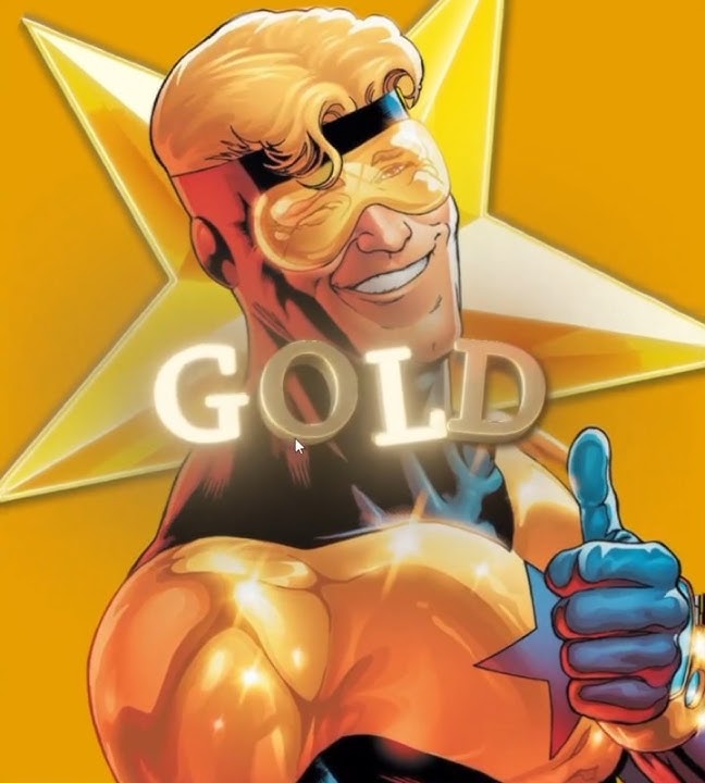 the greatest superhero you never heard of | booster gold | Gold - spandau ballet | edit