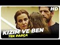 Kızım ve Ben | Türk Filmi Tek Parça (HD)