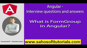 Angular Interview : What is FormGroup in Angular | Fromgroup in angular