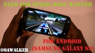Need For Speed Most Wanted For Android Samsung Galaxy S3
