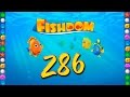 Fishdom Deep Dive level 286 Walkthrough