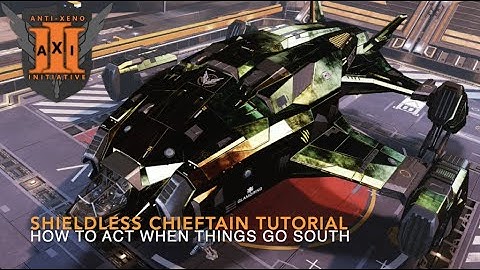AX Tutorial: When things go south. AX Chieftain, shieldless, FA off.