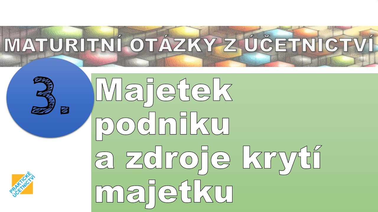 Maturitn Ot zka Z etnictv Majetek Podniku A Zdroje Kryt Majetku maturitn-ot-zka-z-etnictv-majetek-podniku-a-zdroje-kryt-majetku
