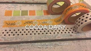 Using Cocoa Daisy August 2018 in My Midori Traveler’s Notebook