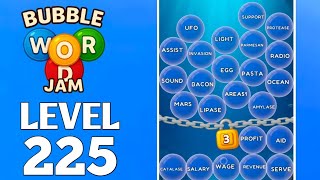 Bubble Word Jam Level 225 Full Walkthrough Solution