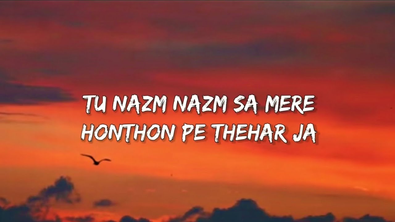 Nazam Nazam Sa Mere  LYRICS  SlowedReverb  Lofi Song  Love Song  Ayushmann Khurana 